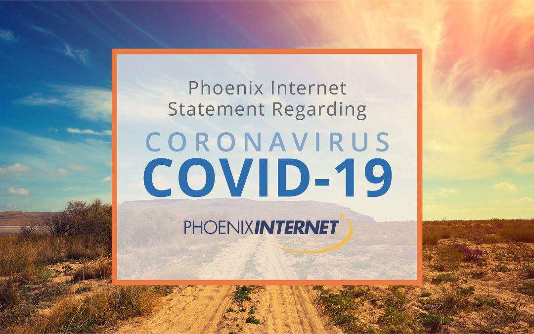 Phoenix Internet Statement Regarding Coronavirus COVID-19